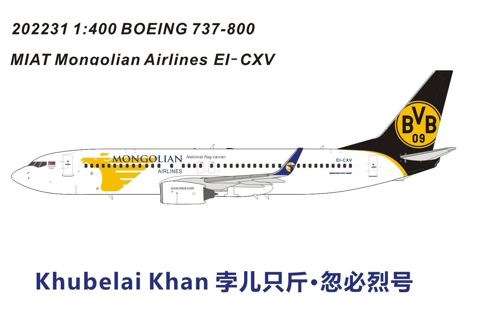 MIAT Mongolian Airlines Boeing 737-800 JU-1015 Guyug Khaan BVB Borussia  Dortmund Panda 202231 Scale 1:400